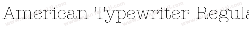 American Typewriter Regular字体转换